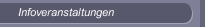 Infoveranstaltungen